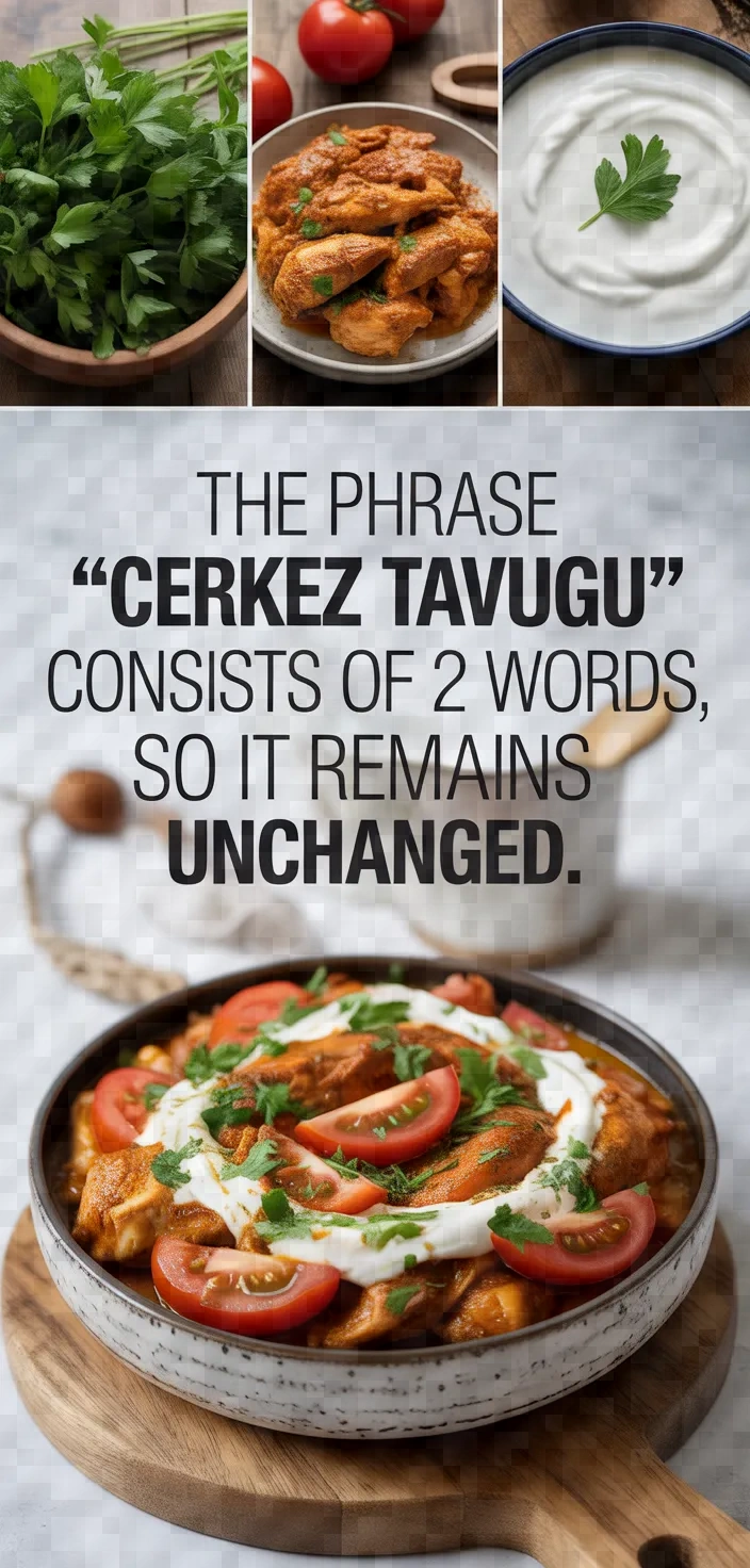 Cerkez Tavugu Recipe